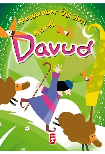 Hazreti Davud - Peygamber Öyküleri