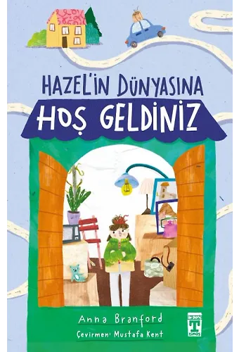Hazel'in Dünyasına Hoş Geldiniz