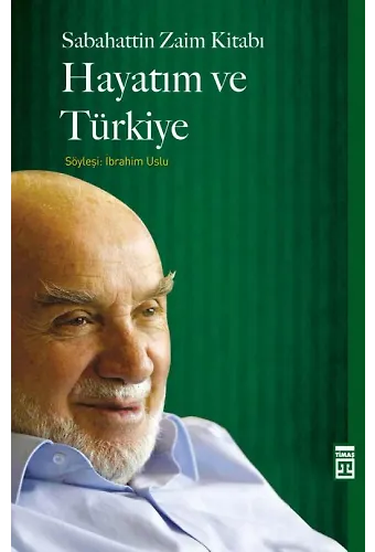 Hayatım Ve Türkiye