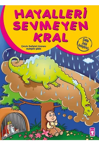 Hayalleri Sevmeyen Kral - Çoklu Zeka Geliştirici Masallar