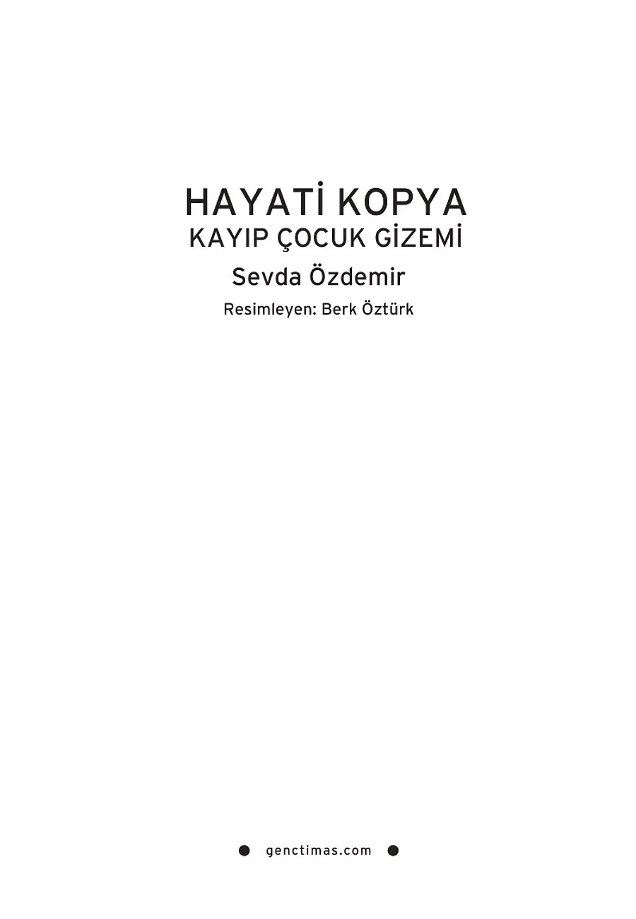 Hayati Kopya- Kayıp Çocuk Gizemi – Sayfa 1