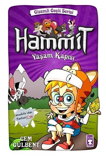 Hammit Yaşam Kapısı - Gizemli Geçit Serisi