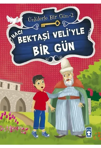 Hacı Bektaşi Veli'yle Bir Gün - Ünlülerle Bir Gün 2