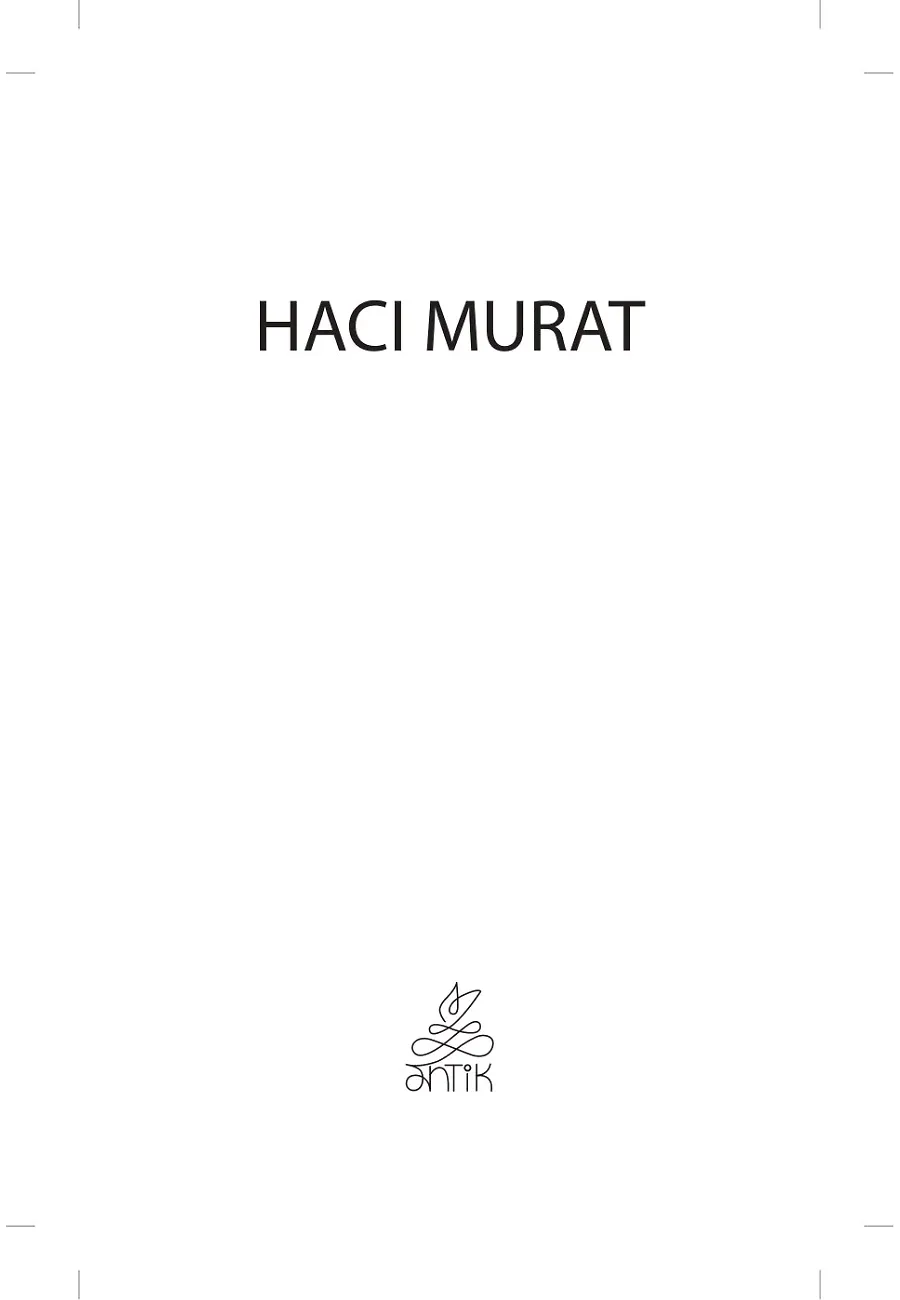 Hacı Murat (Antik Yeni) – Sayfa 1