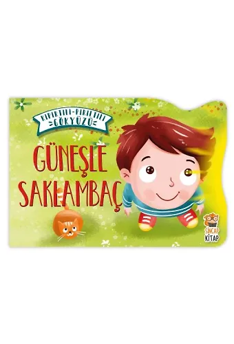 Güneşle Saklambaç - Kıpırtılı Pırıltılı Gökyüzü