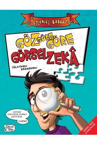Göz Göre Göre Görsel Zeka