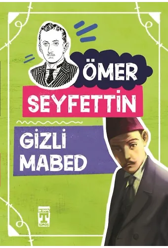 Gizli Mabed - Ömer Seyfettin Dizisi