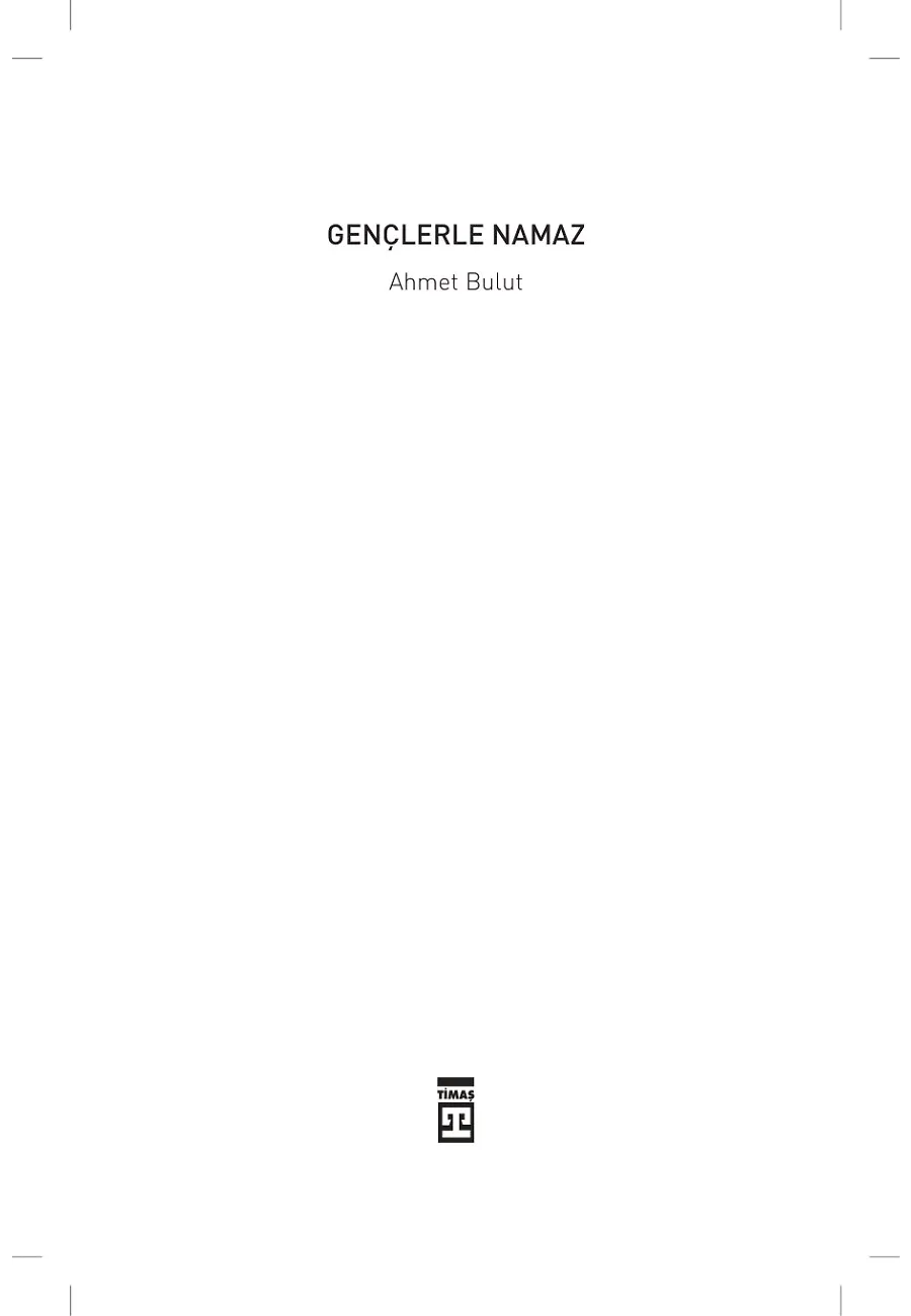 Gençlerle Namaz – Sayfa 1