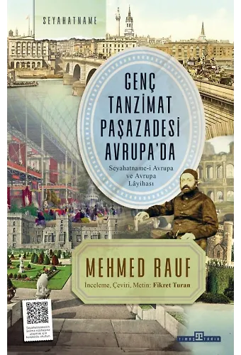 Genç Tanzimat Paşazadesi Avrupa'da