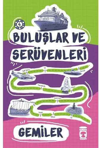 Gemiler - Buluşlar Ve Serüvenleri