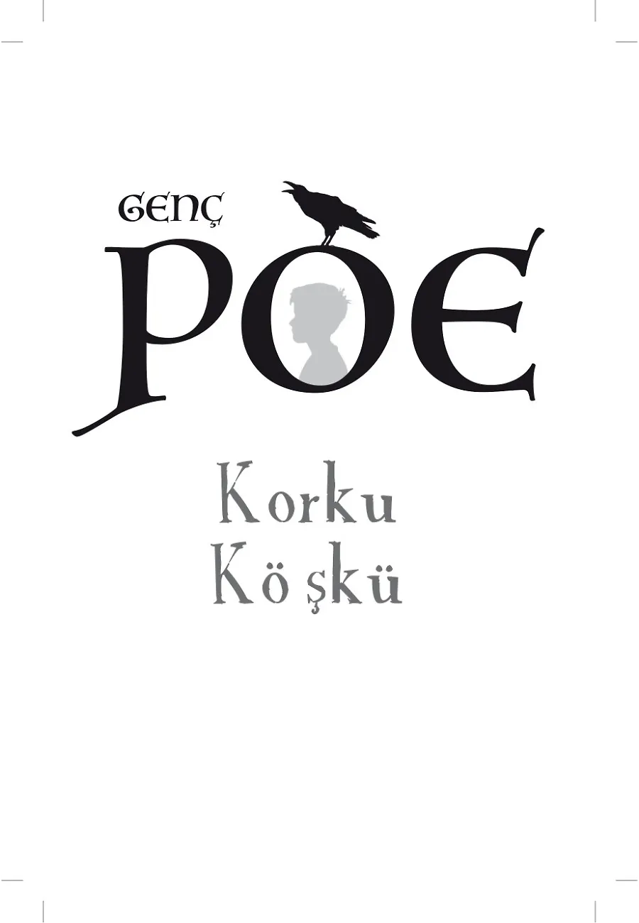 Genç Poe - Korku Köşkü – Sayfa 1