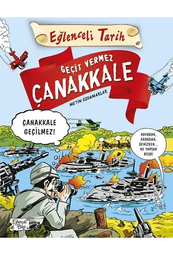 Geçit Vermez Çanakkale