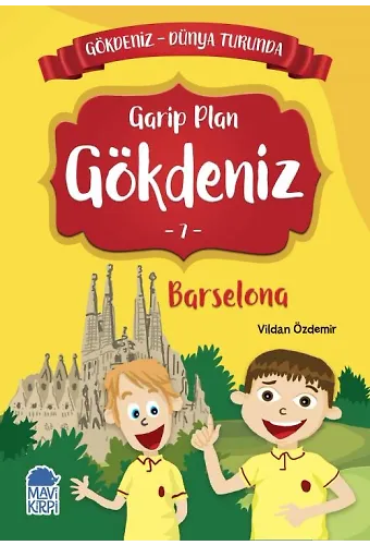 Garip Plan Gökdeniz Barselona - Gökdeniz Dünya Turunda 1 - 2. Sınıf Hikaye Seti