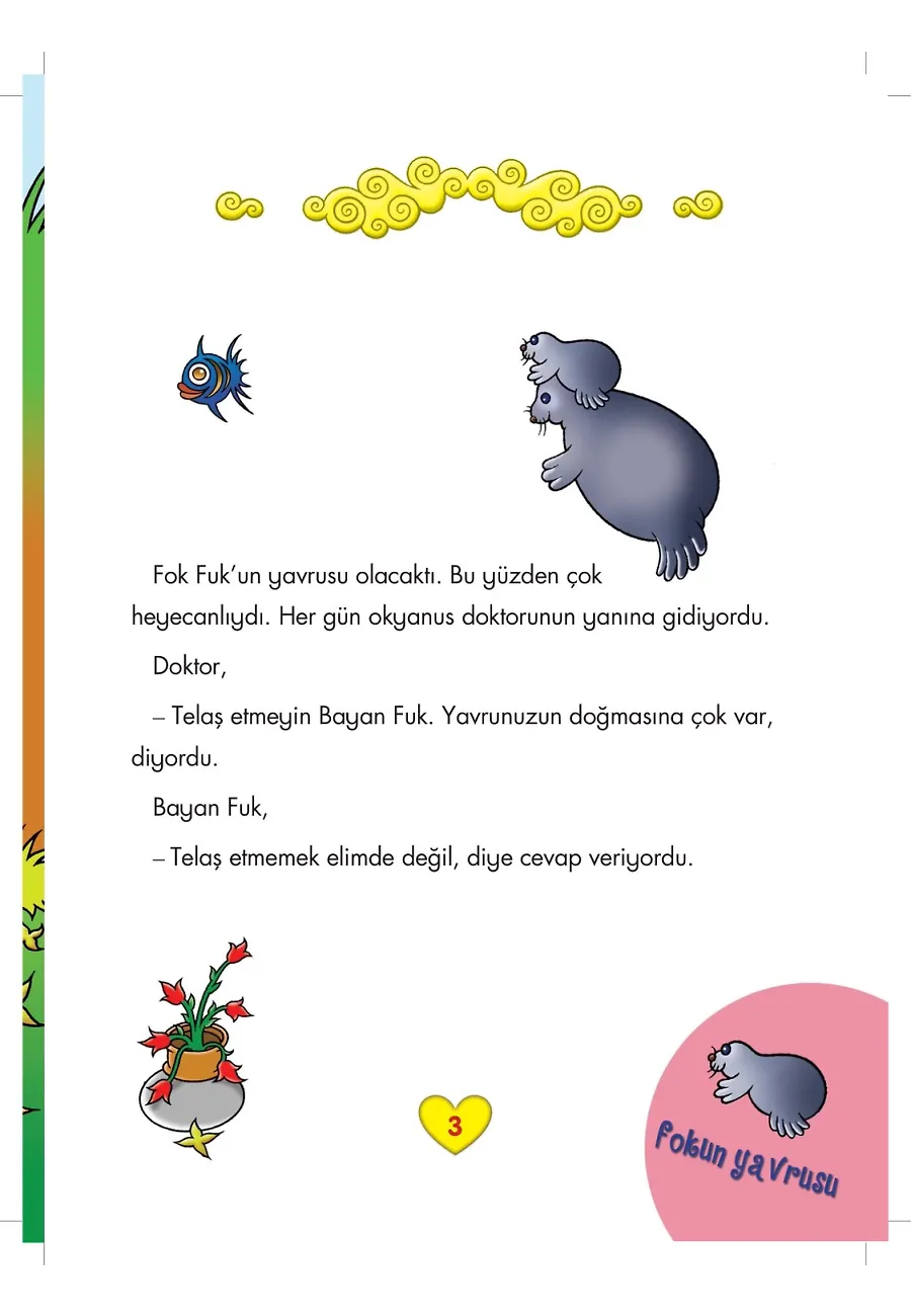 Fokun Yavrusu - Çoklu Zeka Geliştirici Masallar – Sayfa 2