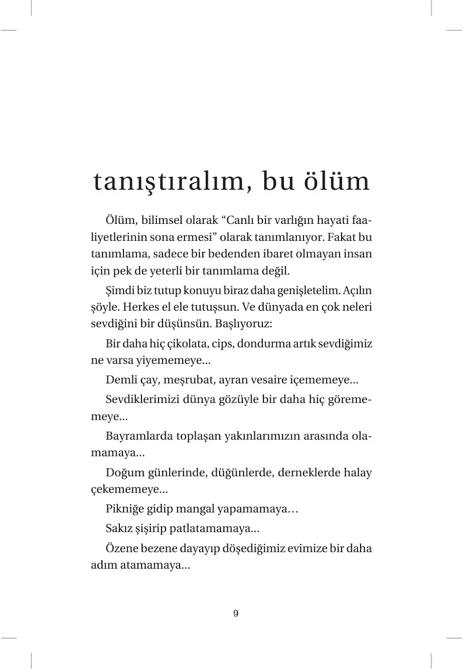 Galiba Hiçbirimiz Bu Dünyadan Sağ Çıkamıycaz – Sayfa 5