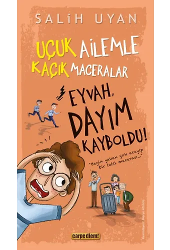 Eyvah, Dayım Kayboldu!