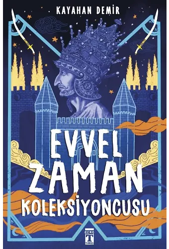 Evvel Zaman Koleksiyoncusu