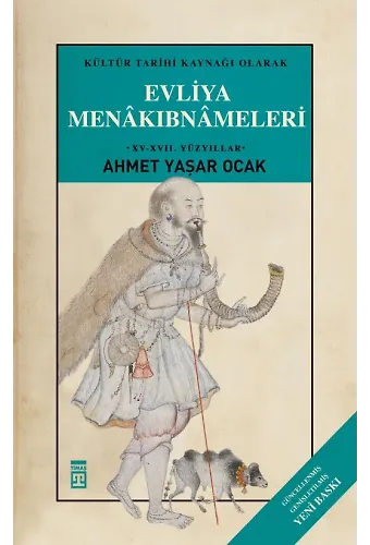 Evliya Menakıbnameleri (Ciltli)