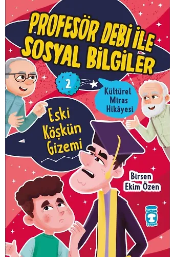 Eski Köşkün Gizemi - Profesör Debi İle Sosyal Bilgiler