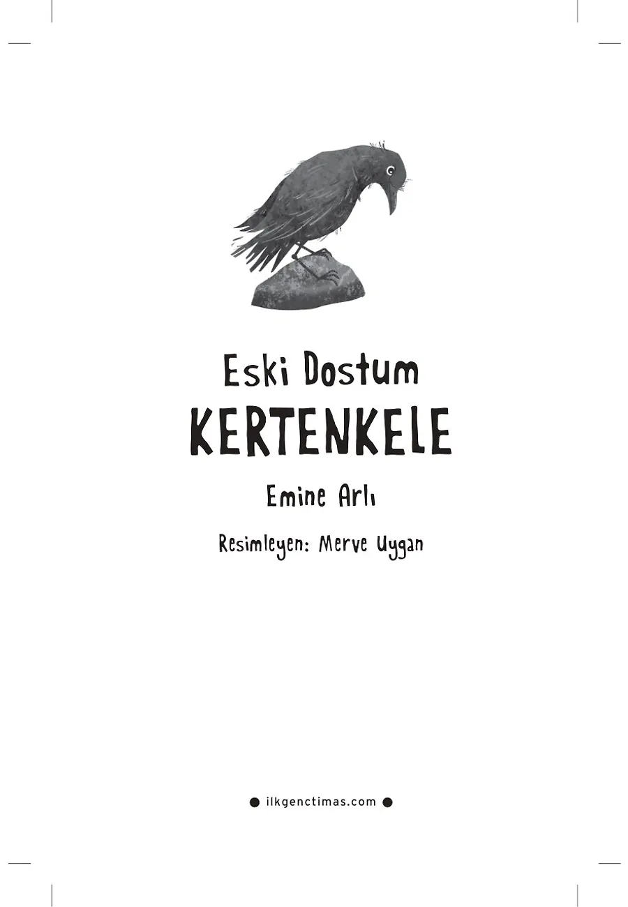 Eski Dostum Kertenkele – Sayfa 1