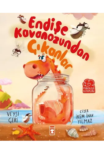 Endişe Kavanozundan Çıkanlar