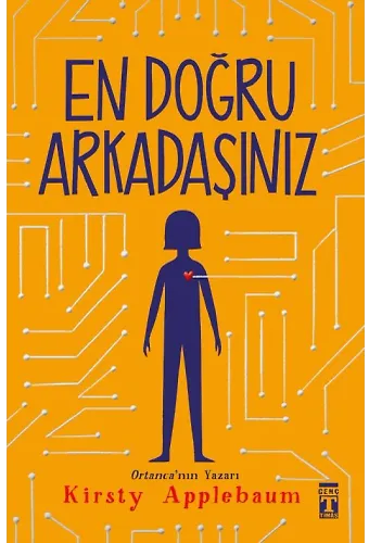 En Doğru Arkadaşınız