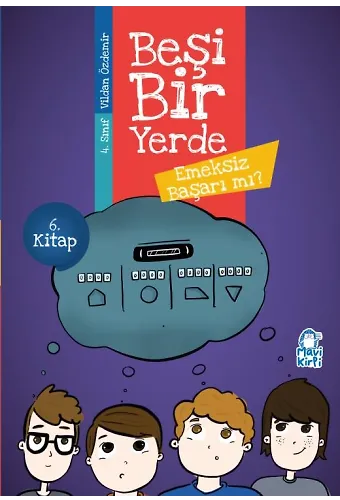 Emeksiz Başarı Mı - Beşi Bir Yerde - 4. Sınıf Hikaye Seti