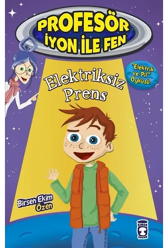 Elektriksiz Prens - Profesör İyon İle Fen 2
