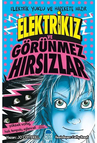 Elektrikız Ve Görünmez Hırsızlar