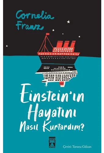 Einstein'ın Hayatını Nasıl Kurtardım?