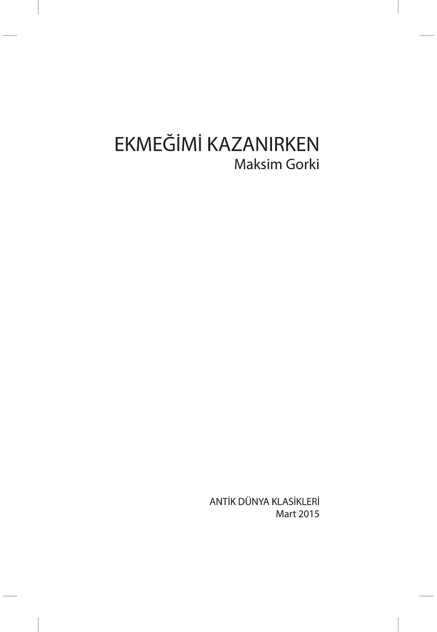 Ekmeğimi Kazanırken – Sayfa 1