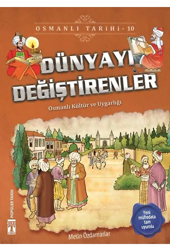 Dünyayı Değiştirenler - Osmanlı Tarihi 10