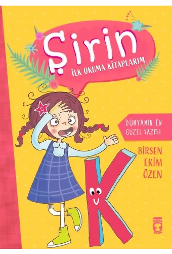 Dünyanın En Güzel Yazısı - Şirin İlk Okuma Kitaplarım 5
