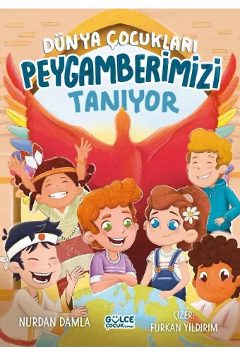 Dünya Çocukları Peygamberimizi Tanıyor