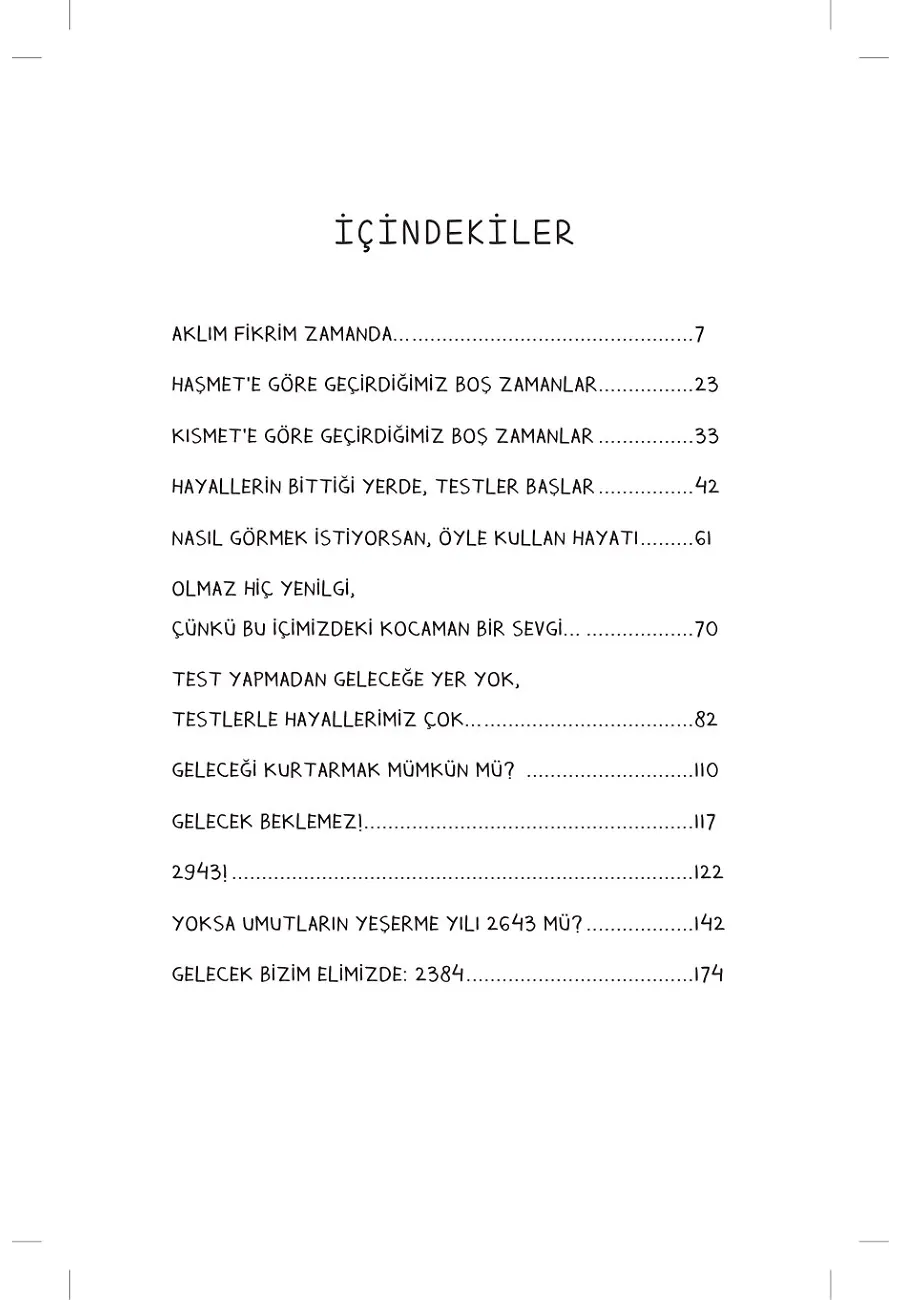 Dünya'nın Sonuna Yolculuk - Zaman Turşusu (Ciltli) – Sayfa 1