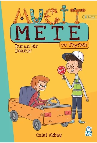 Durun Bir Dakika! - Mucit Mete Ve Tayfası - 3. Sınıf Hikaye Seti