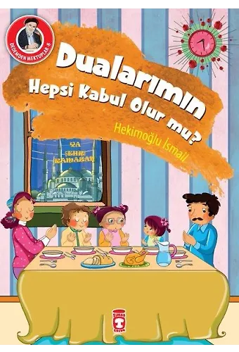Dualarımın Hepsi Kabul Olur Mu? - Dedemden Mektuplar