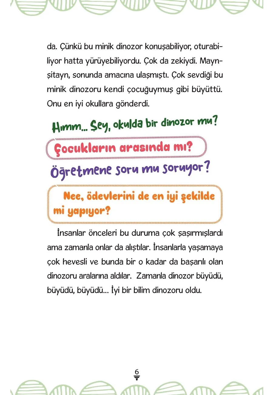 Doktor Dinozor'la Ateşe Yolculuk - Keşiflerle Dünya Tarihi – Sayfa 4