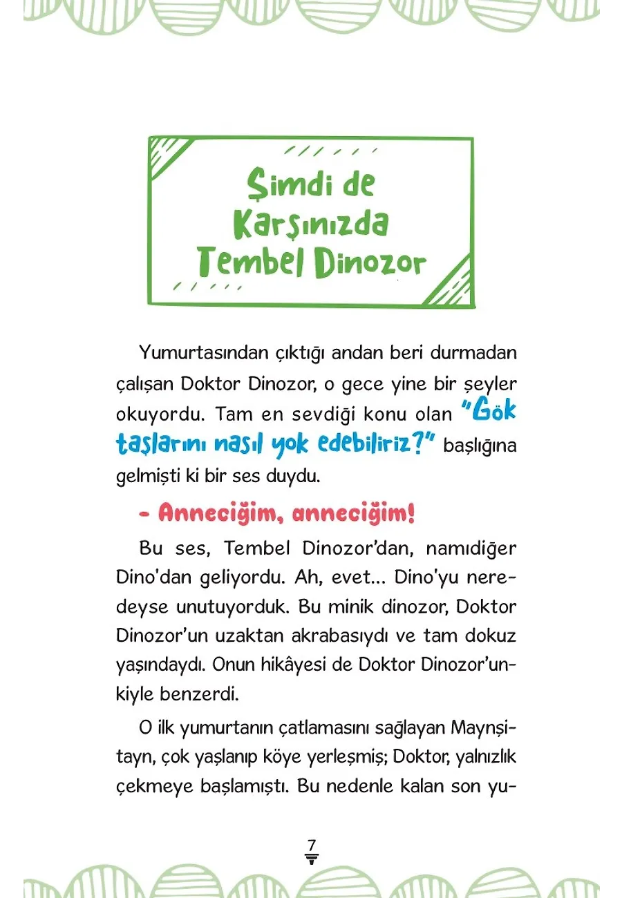 Doktor Dinozor'la Ateşe Yolculuk - Keşiflerle Dünya Tarihi – Sayfa 5