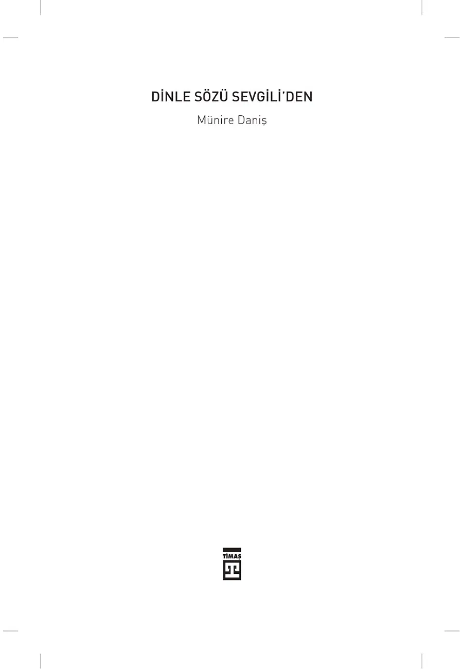 Dinle Sözü Sevgili'den – Sayfa 1