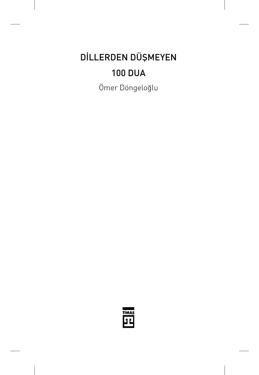 Dillerden Düşmeyen 100 Dua – Sayfa 1