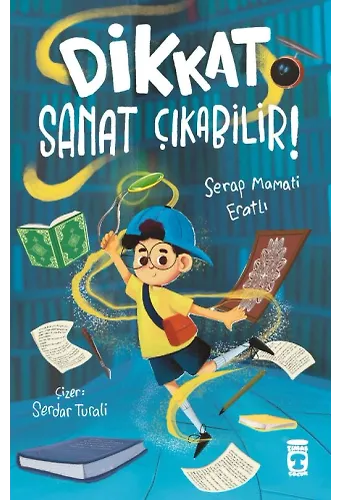 Dikkat Sanat Çıkabilir!