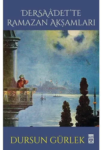 Dersaadet'te Ramazan Akşamları