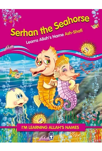 Denizatı Dıgıdık Allah'ın Şafi İsmini Öğreniyor - Serhan The Seahorse Learns Allah's (İngilizce)