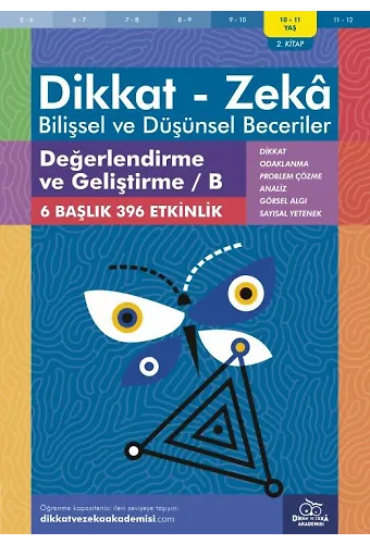 Değerlendirme Ve Geliştirme / B (10 - 11 Yaş) - Dikkat Zeka