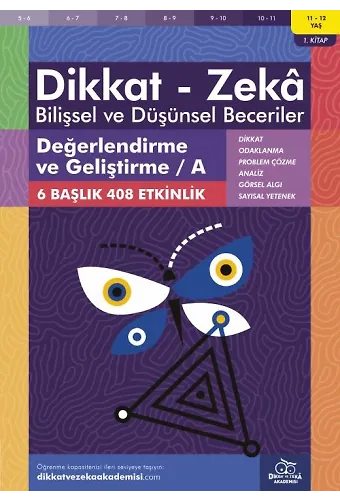 Değerlendirme Ve Geliştirme / A (11 - 12 Yaş) - Dikkat Zeka