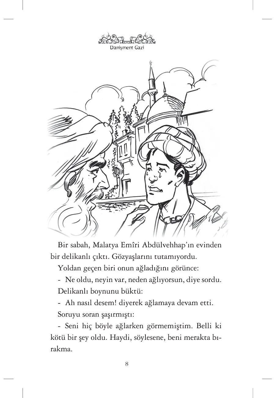 Danişment Gazi - Destan Yazanlar – Sayfa 3
