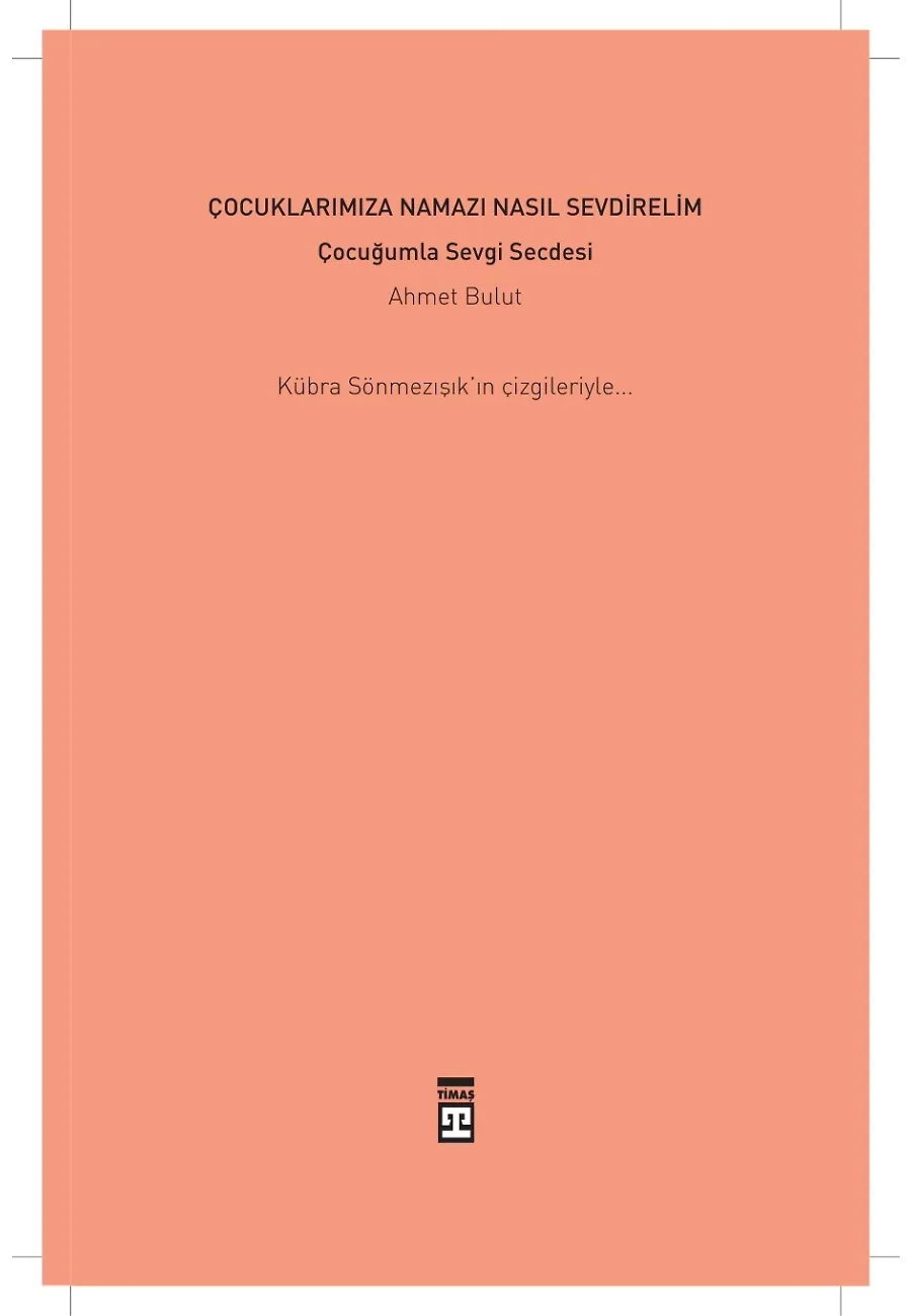 Çocuklarımıza Namazı Nasıl Sevdirelim – Sayfa 1