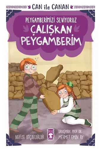 Çalışkan Peygamberim - Can İle Canan Peygamberimizi Seviyoruz 1