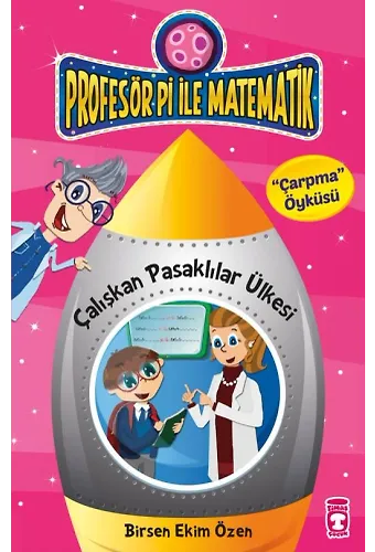 Çalışkan Pasaklılar Ülkesi - Profesör Pi İle Matematik 1